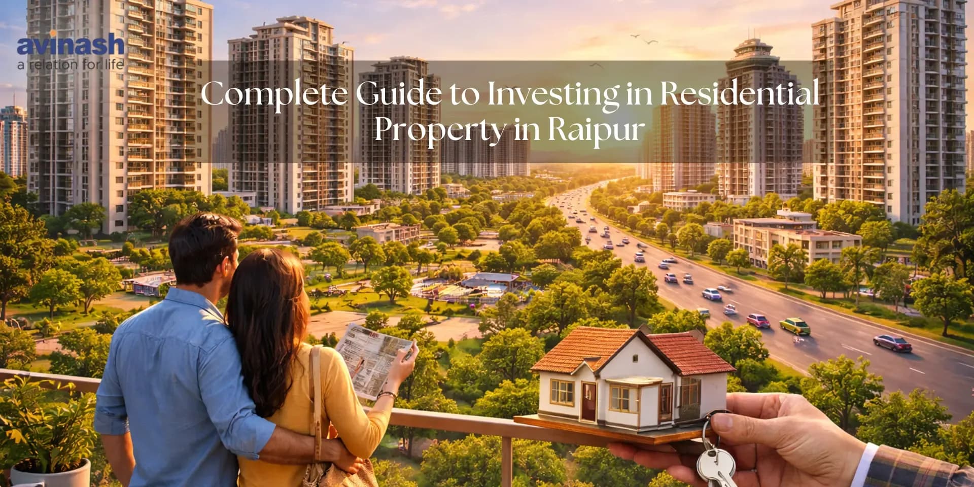 Complete Guide to Investing in Residential Property in Raipur